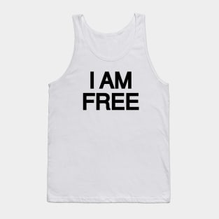 I Am Free. Tank Top